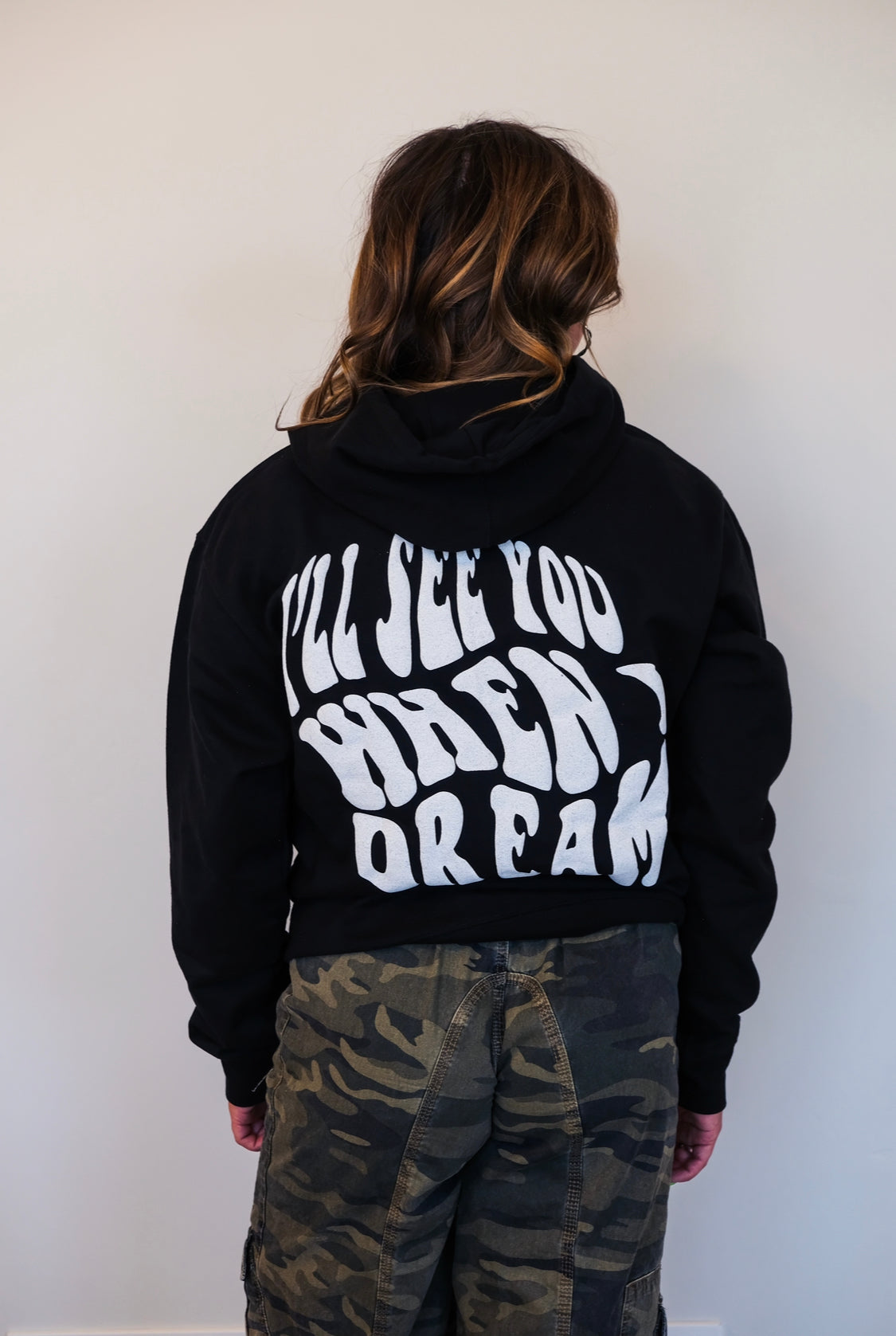"I'll See You When I Dream" Hoodie